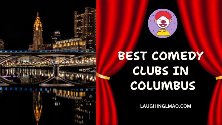 Best Comedy Clubs in Columbus