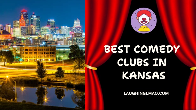 Best Comedy Clubs in Kansas