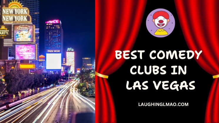 Best Comedy Clubs in Las Vegas