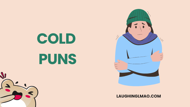 Cold puns