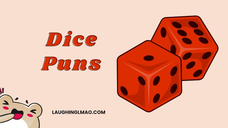 Dice Puns