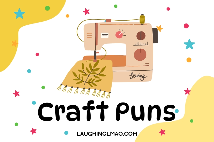 craft puns